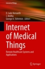 Internet of Medical Things : Remote Healthcare Systems and Applications - eBook