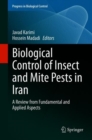 Biological Control of Insect and Mite Pests in Iran : A Review from Fundamental and Applied Aspects - eBook