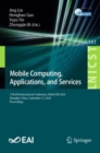 Mobile Computing, Applications, and Services : 11th EAI International Conference, MobiCASE 2020, Shanghai, China, September 12, 2020, Proceedings - Book