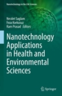 Nanotechnology Applications in Health and Environmental Sciences - eBook