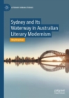 Sydney and Its Waterway in Australian Literary Modernism - eBook