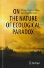 On the Nature of Ecological Paradox - eBook