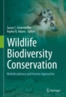 Wildlife Biodiversity Conservation : Multidisciplinary and Forensic Approaches - eBook
