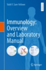 Immunology: Overview and Laboratory Manual - eBook