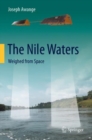The Nile Waters : Weighed from Space - Book