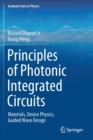 Principles of Photonic Integrated Circuits : Materials, Device Physics, Guided Wave Design - Book