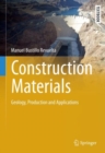 Construction Materials : Geology, Production and Applications - eBook