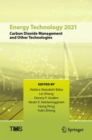 Energy Technology 2021 : Carbon Dioxide Management and Other Technologies - eBook