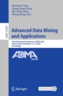 Advanced Data Mining and Applications : 16th International Conference, ADMA 2020, Foshan, China, November 12-14, 2020, Proceedings - eBook