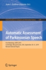 Automatic Assessment of Parkinsonian Speech : First Workshop, AAPS 2019, Cambridge, Massachussets, USA, September 20-21, 2019, Revised Selected Papers - Book