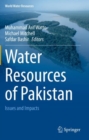 Water Resources of Pakistan : Issues and Impacts - Book