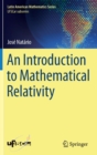 An Introduction to Mathematical Relativity - Book