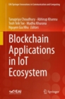 Blockchain Applications in IoT Ecosystem - eBook