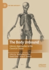 The Body Unbound : Literary Approaches to the Classical Corpus - eBook