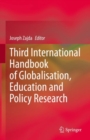 Third International Handbook of Globalisation, Education and Policy Research - Book
