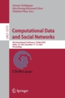 Computational Data and Social Networks : 9th International Conference, CSoNet 2020, Dallas, TX, USA, December 11–13, 2020, Proceedings - Book