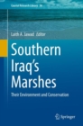 Southern Iraq's Marshes : Their Environment and Conservation - Book