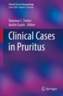 Clinical Cases in Pruritus - Book
