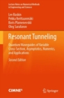 Resonant Tunneling : Quantum Waveguides of Variable Cross-Section, Asymptotics, Numerics, and Applications - eBook