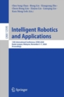 Intelligent Robotics and Applications : 13th International Conference, ICIRA 2020, Kuala Lumpur, Malaysia, November 5–7, 2020, Proceedings - Book