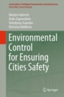 Environmental Control for Ensuring Cities Safety - Book
