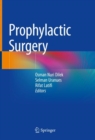 Prophylactic Surgery - Book