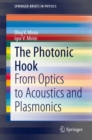 The Photonic Hook : From Optics to Acoustics and Plasmonics - Book