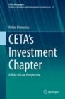 CETA's Investment Chapter : A Rule of Law Perspective - eBook