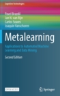 Metalearning : Applications to Automated Machine Learning and Data Mining - Book