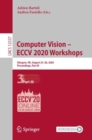 Computer Vision - ECCV 2020 Workshops : Glasgow, UK, August 23-28, 2020, Proceedings, Part III - eBook