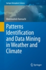 Patterns Identification and Data Mining in Weather and Climate - Book