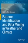 Patterns Identification and Data Mining in Weather and Climate - Book
