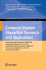 Computer-Human Interaction Research and Applications : Second International Conference, CHIRA 2018, Seville, Spain, September 19-21, 2018 and Third International Conference, CHIRA 2019, Vienna, Austri - eBook