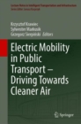 Electric Mobility in Public Transport-Driving Towards Cleaner Air - Book