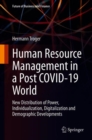 Human Resource Management in a Post COVID-19 World : New Distribution of Power, Individualization, Digitalization and Demographic Developments - eBook