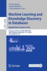 Machine Learning and Knowledge Discovery in Databases: Applied Data Science Track : European Conference, ECML PKDD 2020, Ghent, Belgium, September 14-18, 2020, Proceedings, Part IV - eBook