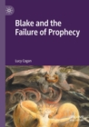 Blake and the Failure of Prophecy - Book