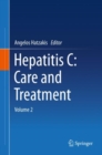 Hepatitis C: Care and Treatment : Volume 2 - Book