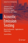 Acoustic Emission Testing : Basics for Research - Applications in Engineering - Book
