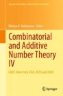 Combinatorial and Additive Number Theory IV : CANT, New York, USA, 2019 and 2020 - eBook
