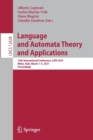 Language and Automata Theory and Applications : 15th International Conference, LATA 2021, Milan, Italy, March 1–5, 2021, Proceedings - Book