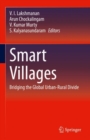 Smart Villages : Bridging the Global Urban-Rural Divide - Book