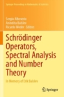 Schrodinger Operators, Spectral Analysis and Number Theory : In Memory of Erik Balslev - Book