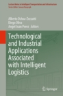 Technological and Industrial Applications Associated with Intelligent Logistics - eBook