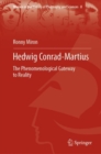 Hedwig Conrad-Martius : The Phenomenological Gateway to Reality - Book