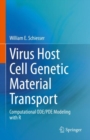 Virus Host Cell Genetic Material Transport : Computational ODE/PDE Modeling with R - Book