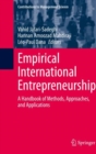 Empirical International Entrepreneurship : A Handbook of Methods, Approaches, and Applications - eBook