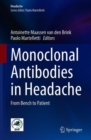 Monoclonal Antibodies in Headache : From Bench to Patient - eBook