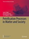 Petrification Processes in Matter and Society - Book