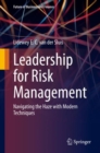 Leadership for Risk Management : Navigating the Haze with Modern Techniques - eBook